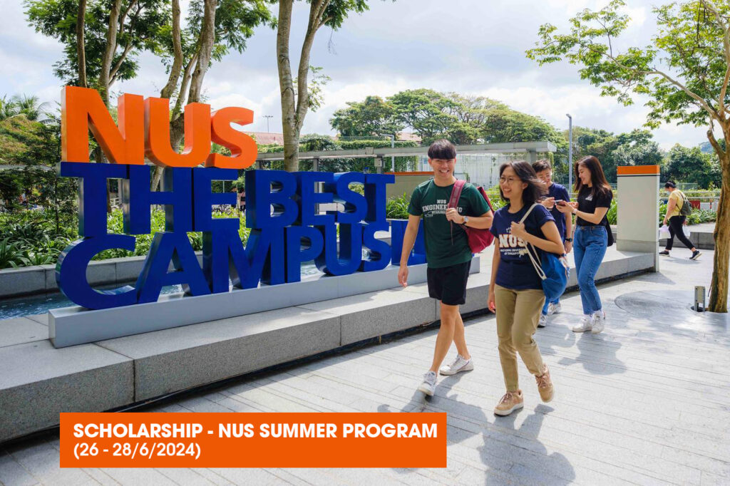 Scholarship – NUS Summer Program (26-28/6/2024)