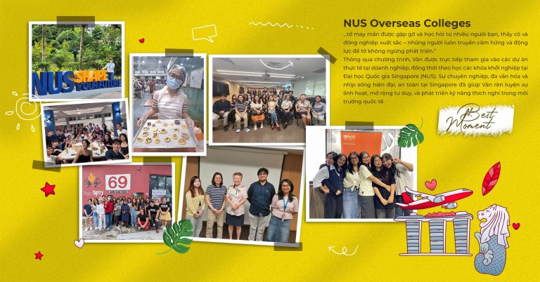Hành trình học tập ở Singapore – Trải nghiệm của sinh viên Bùi Ánh Vân tại NUS Overseas Colleges