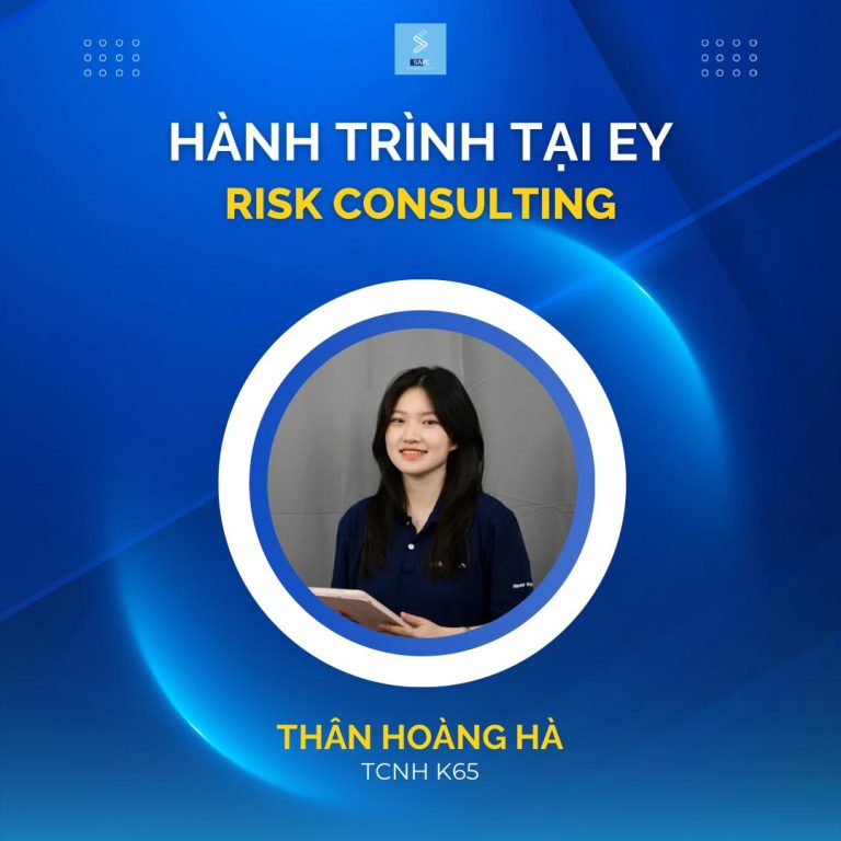 CƠ HỘI THỰC TẬP, LÀM VIỆC TẠI BIG4 – BƯỚC ĐỆM VÀNG CHO SINH VIÊN TÀI CHÍNH NGÂN HÀNG TRONG LĨNH VỰC TƯ VẤN